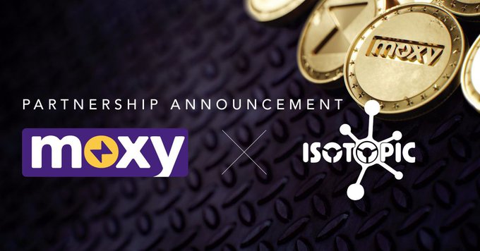 Moxy and Isotopic Partnership